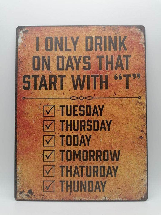 db-deals24 Retro Schild I Only Drink